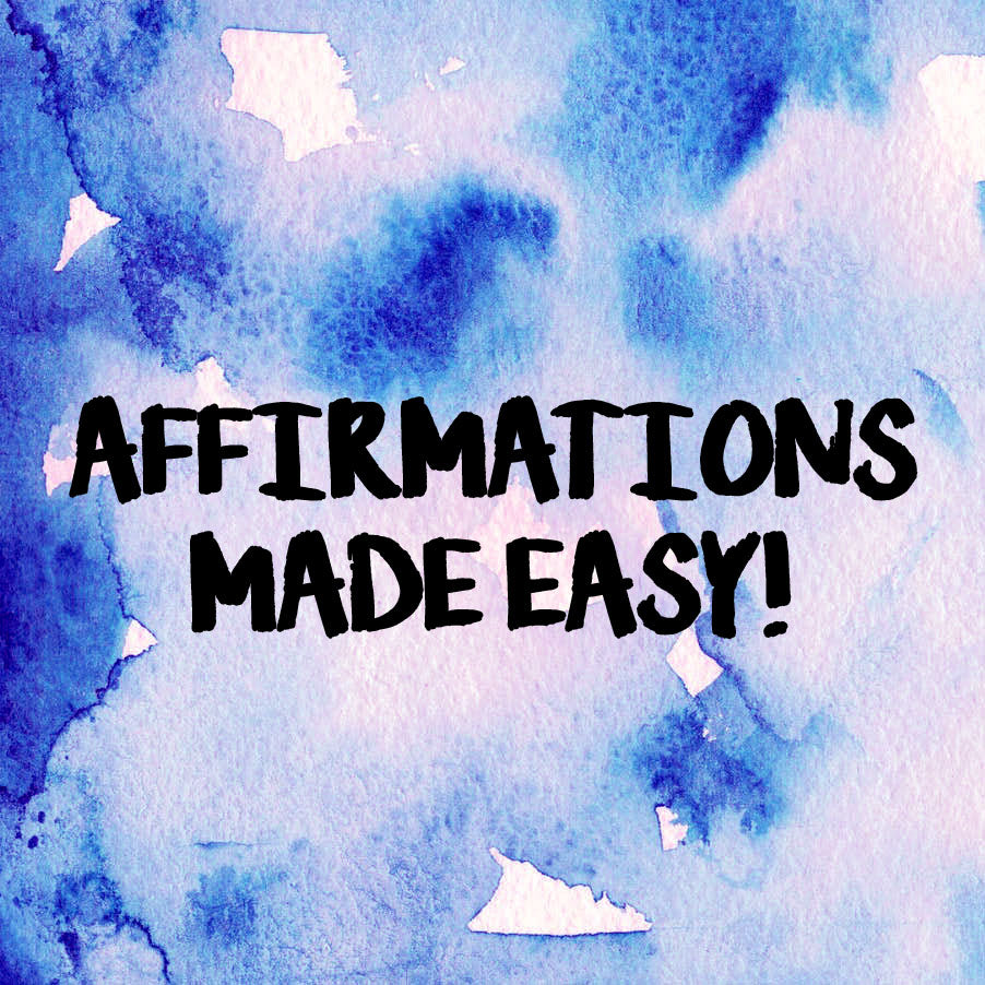 Affirmations Made Easy