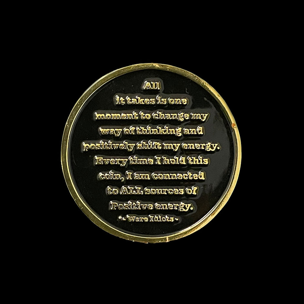 “Radiate Positive Energy" Coins